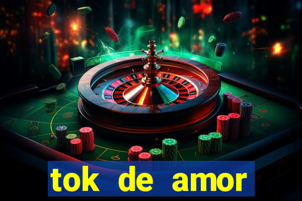 tok de amor boutique santos